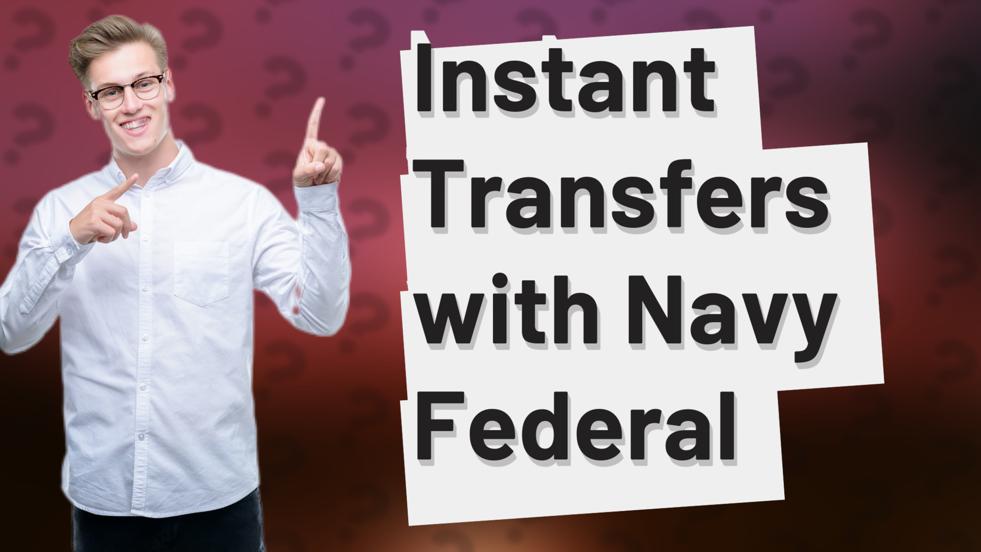 Instant Transfers with Navy Federal