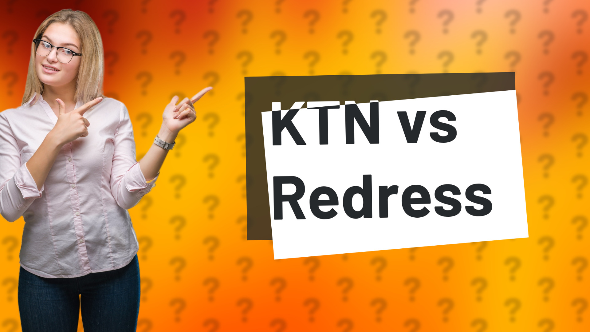 KTN vs Redress