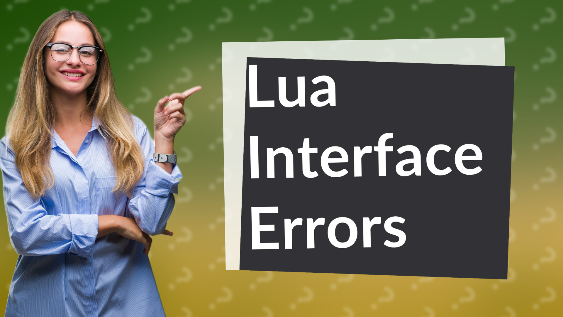 Lua Interface Errors
