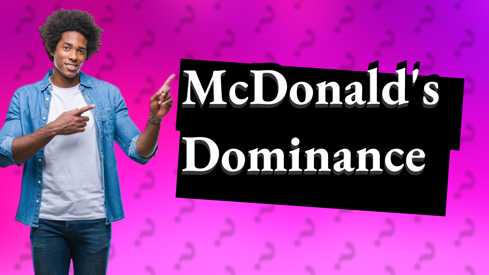 McDonald's Dominance