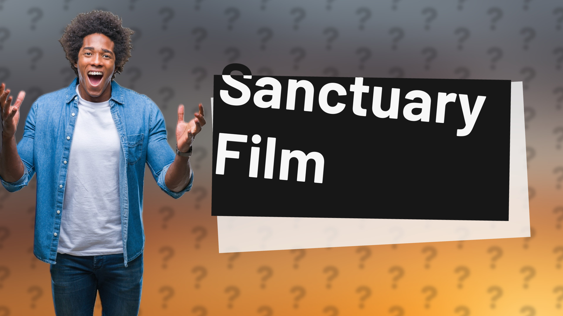 Sanctuary Film