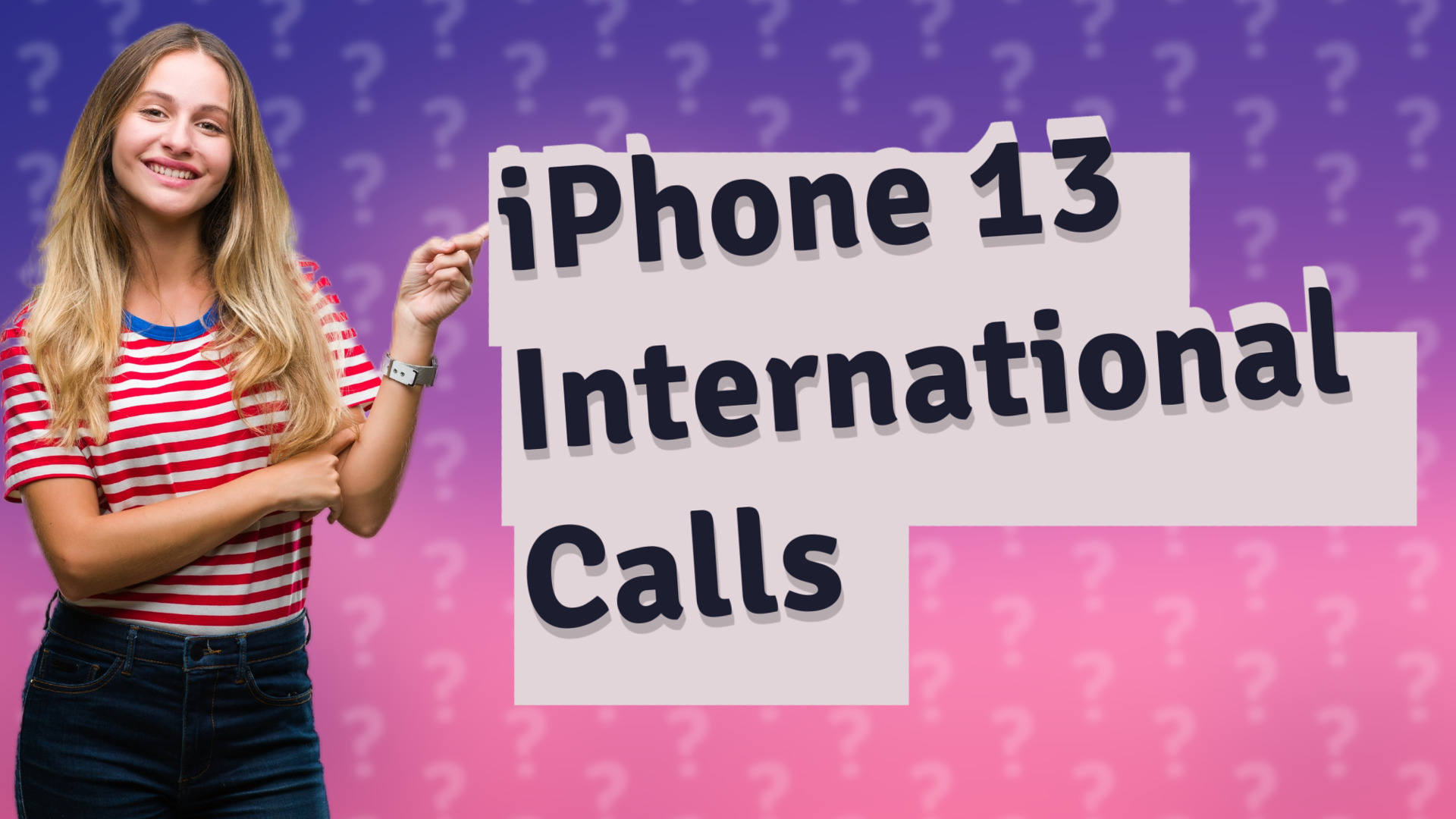 iPhone 13 International Calls