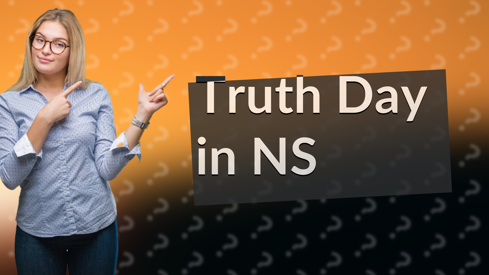 Truth Day in NS
