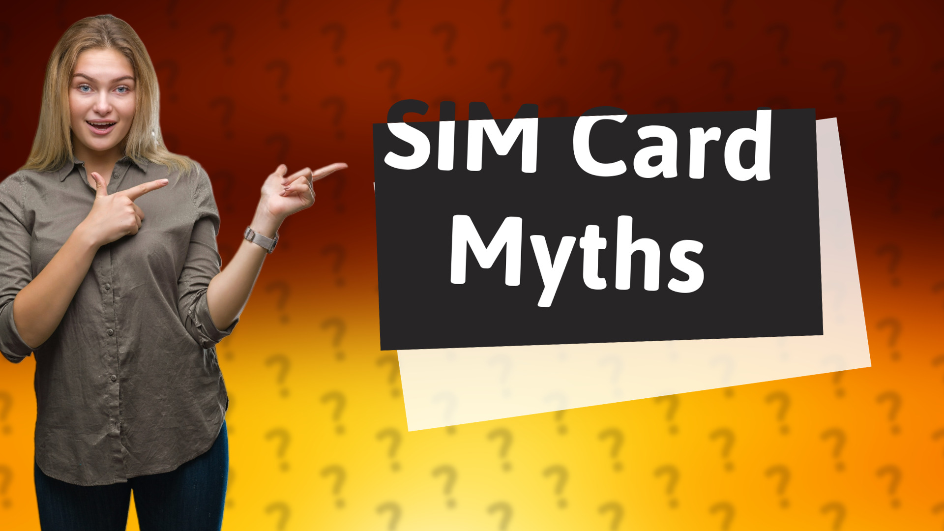 SIM Card Myths