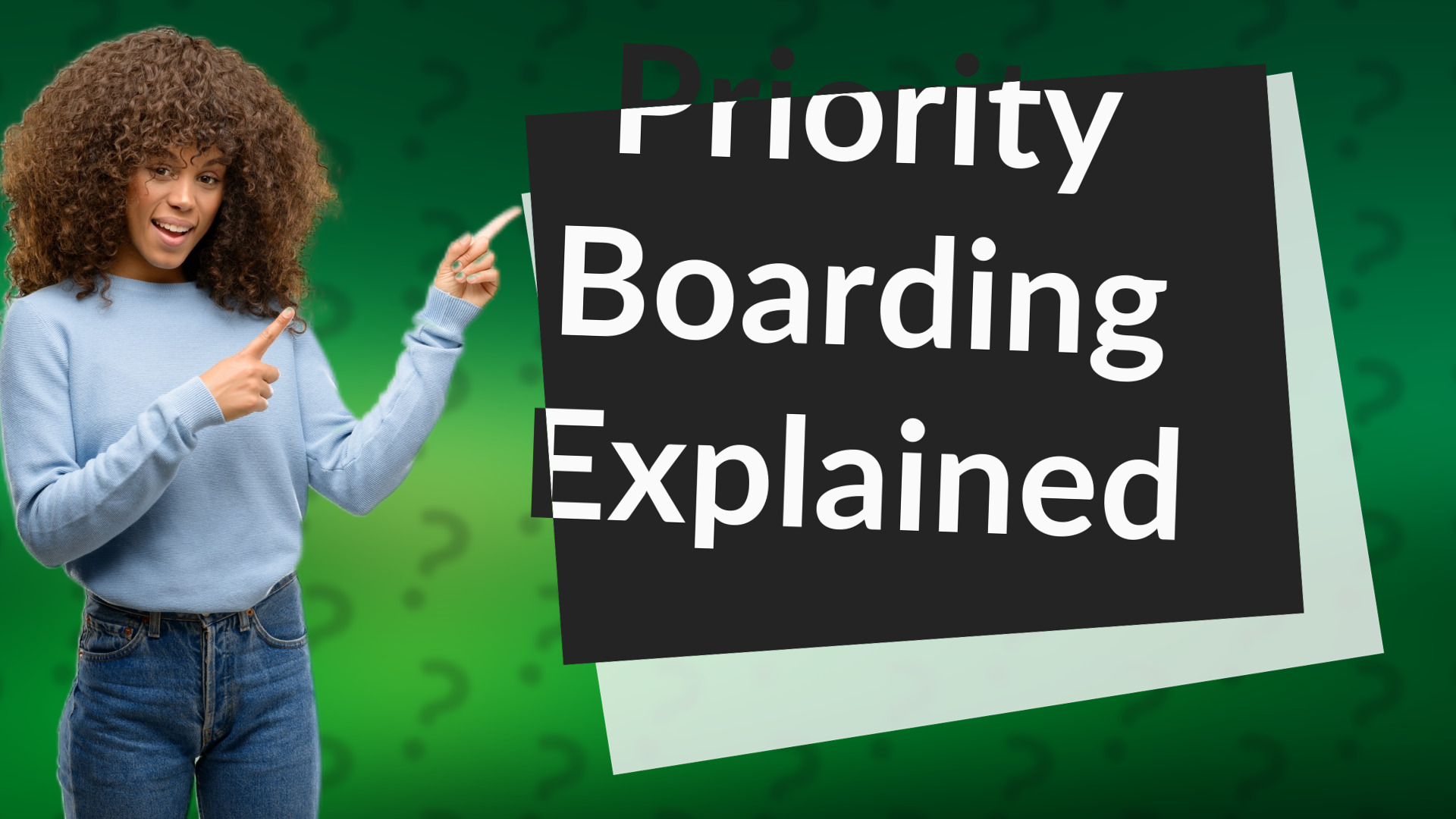 Priority Boarding Explained