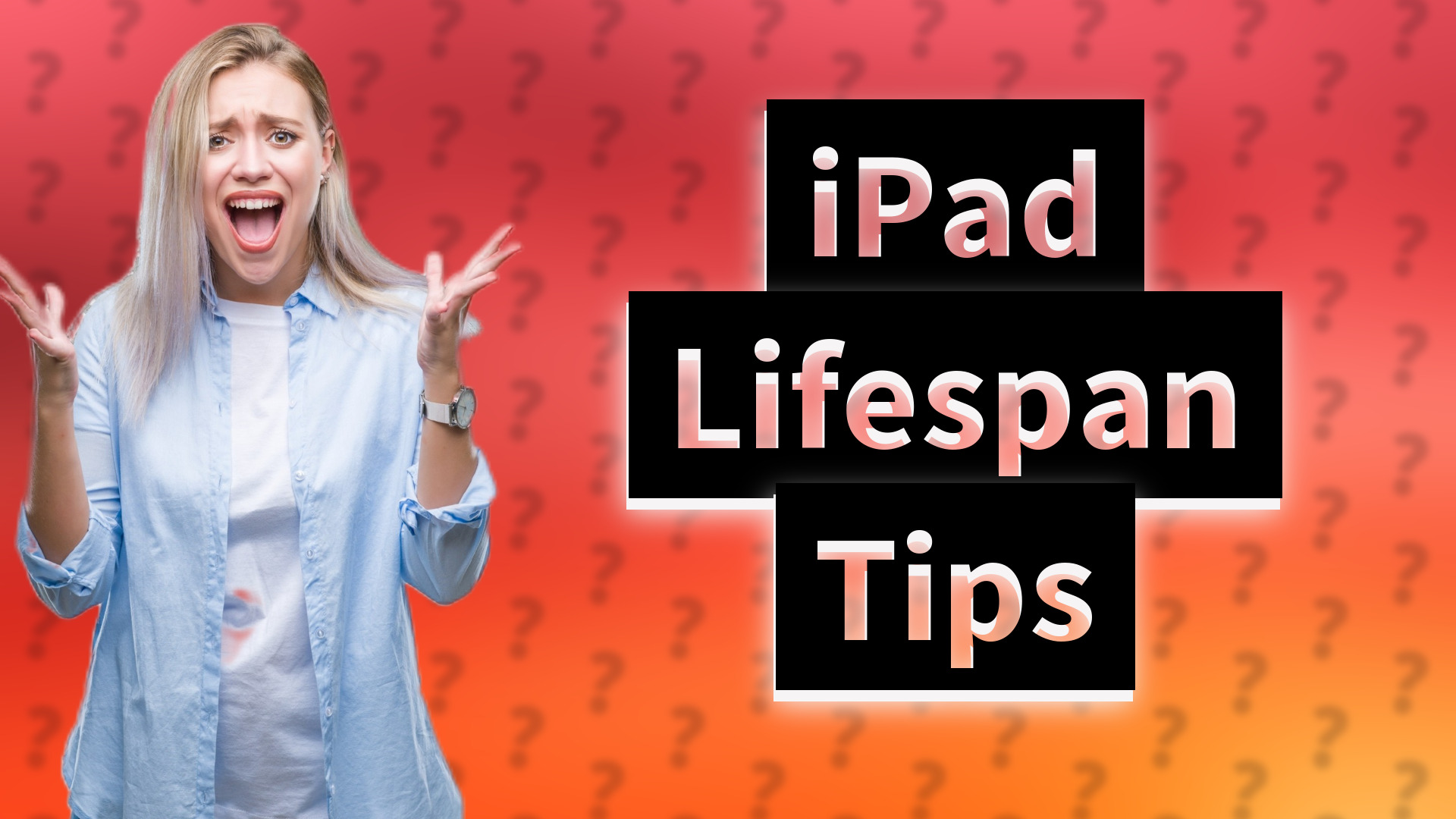 iPad Lifespan Tips