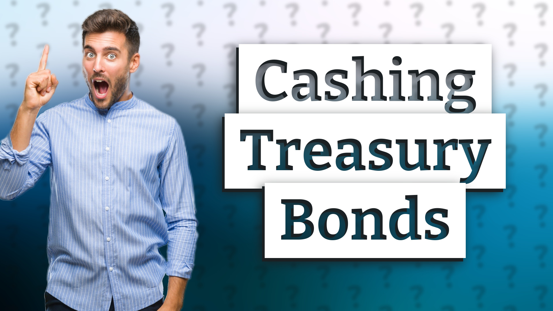 Cashing Treasury Bonds