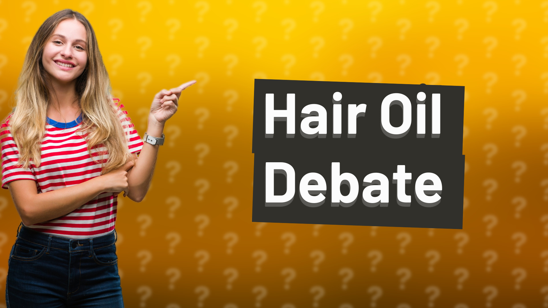 Hair Oil Debate