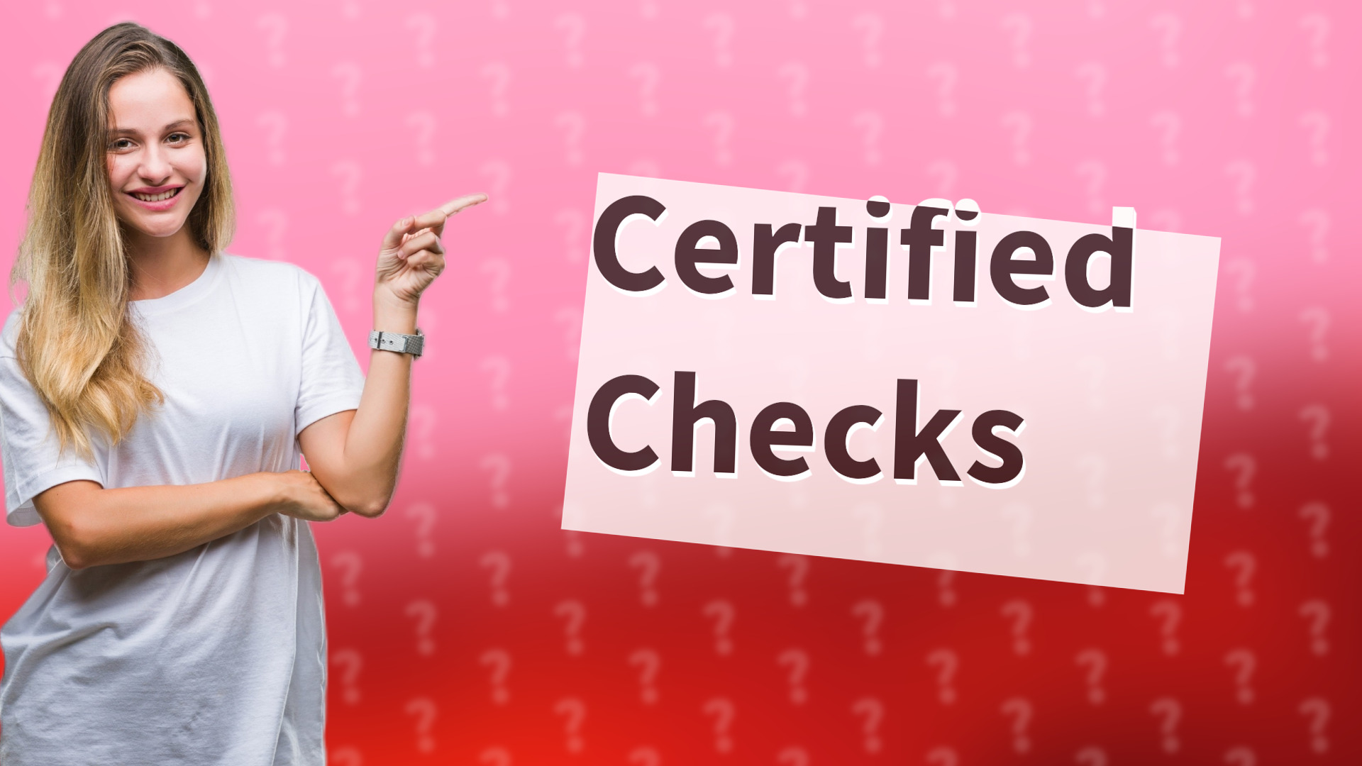 Certified Checks
