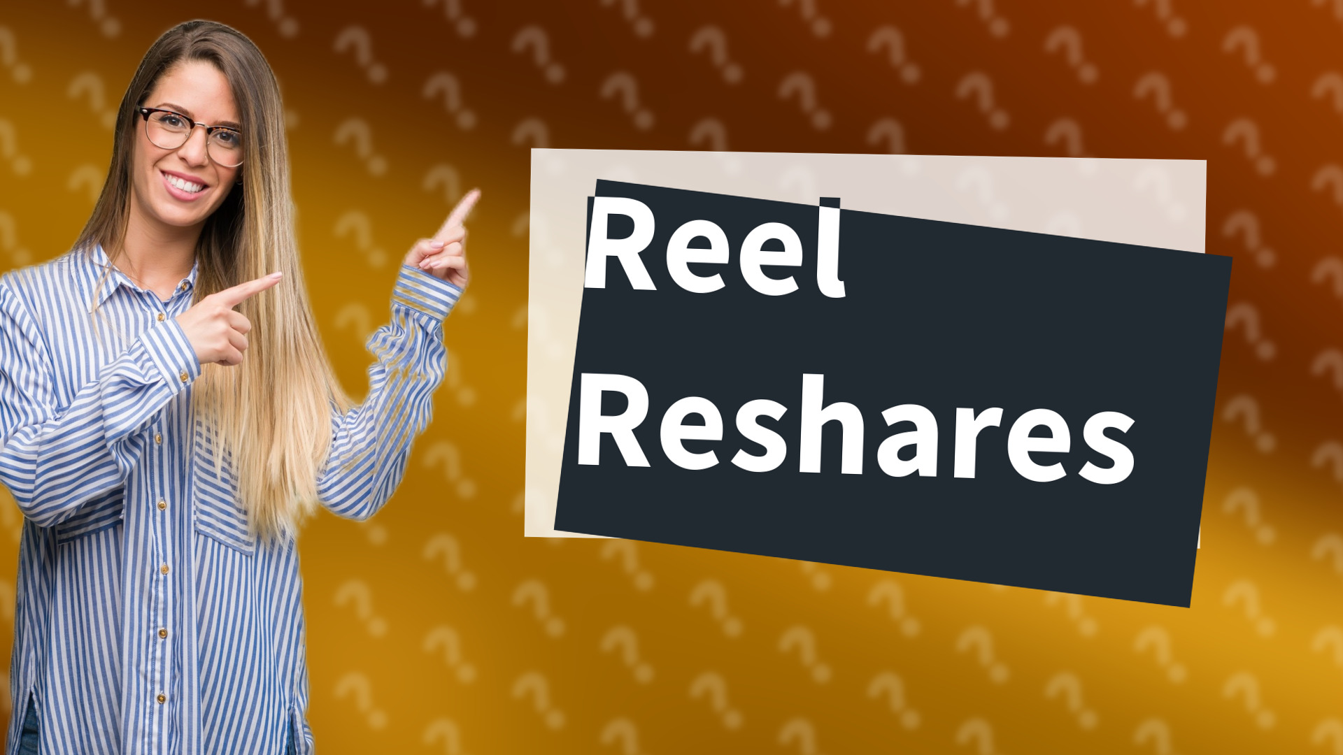 Reel Reshares