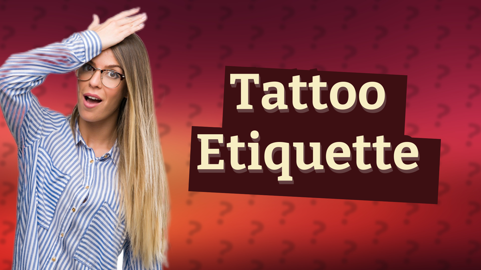 Tattoo Etiquette