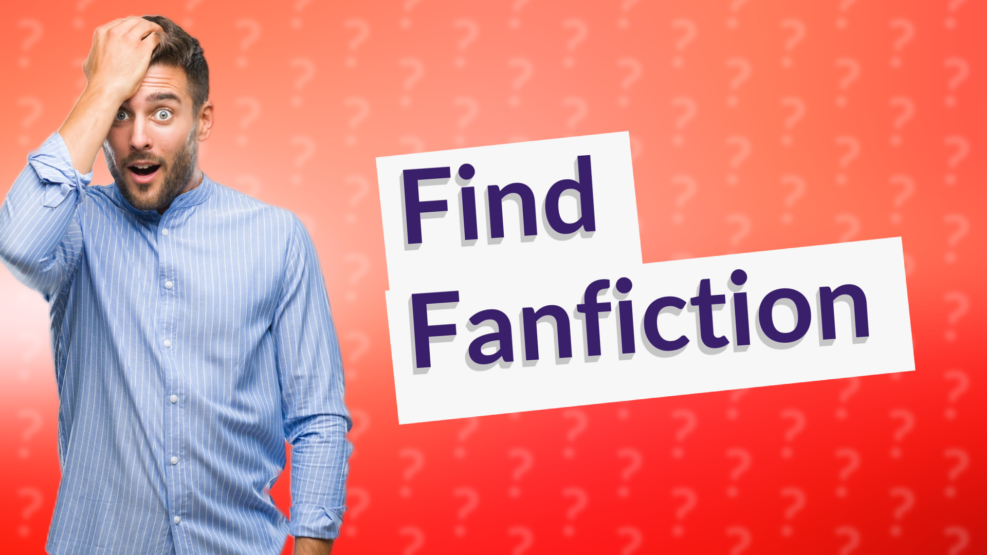 Find Fanfiction
