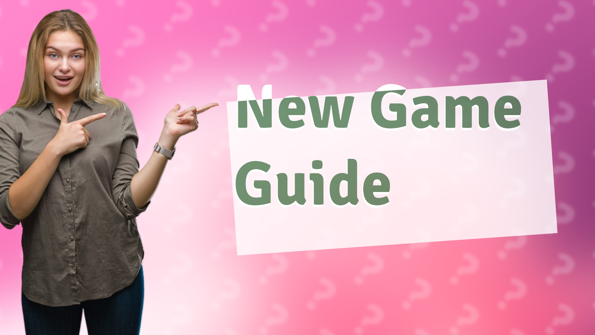 New Game Guide