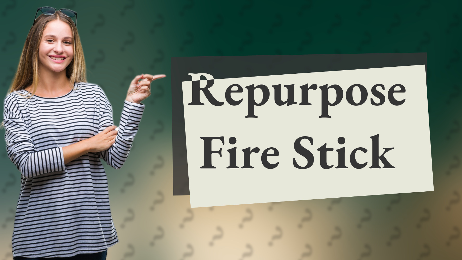 Repurpose Fire Stick