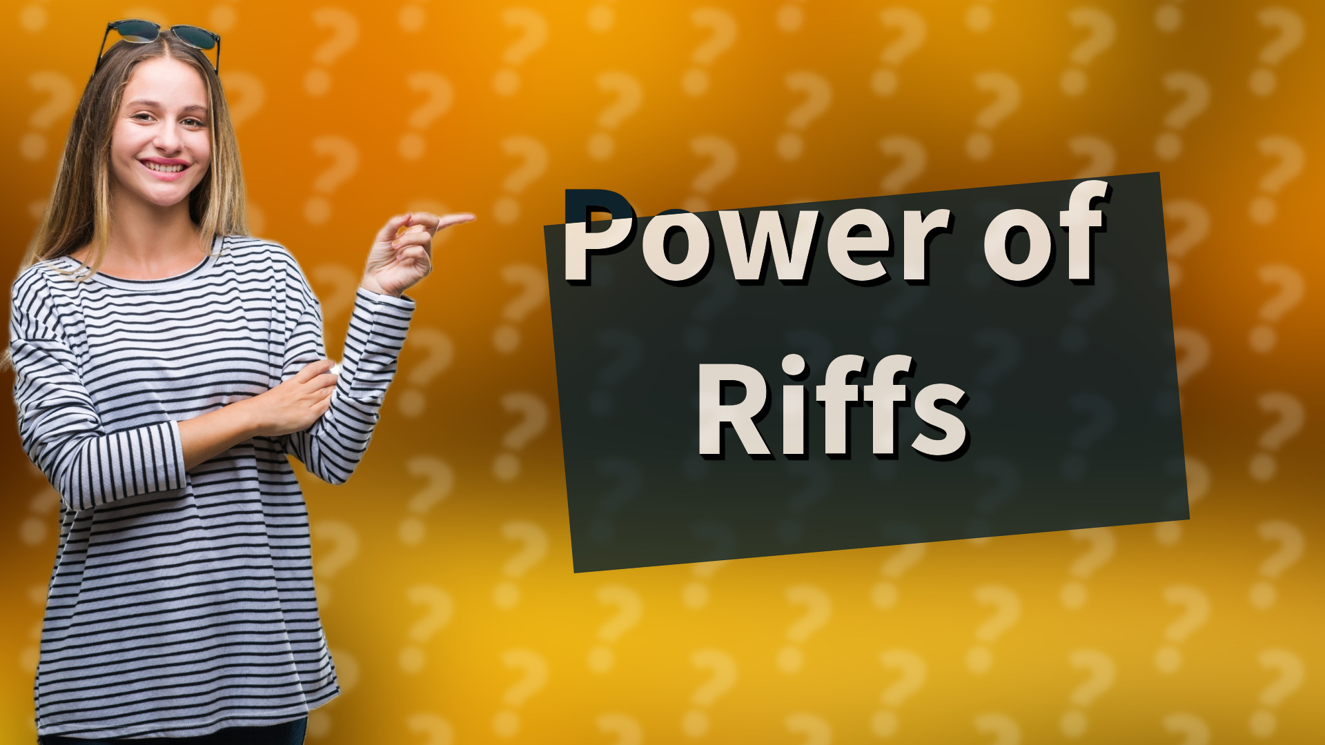 Power of Riffs