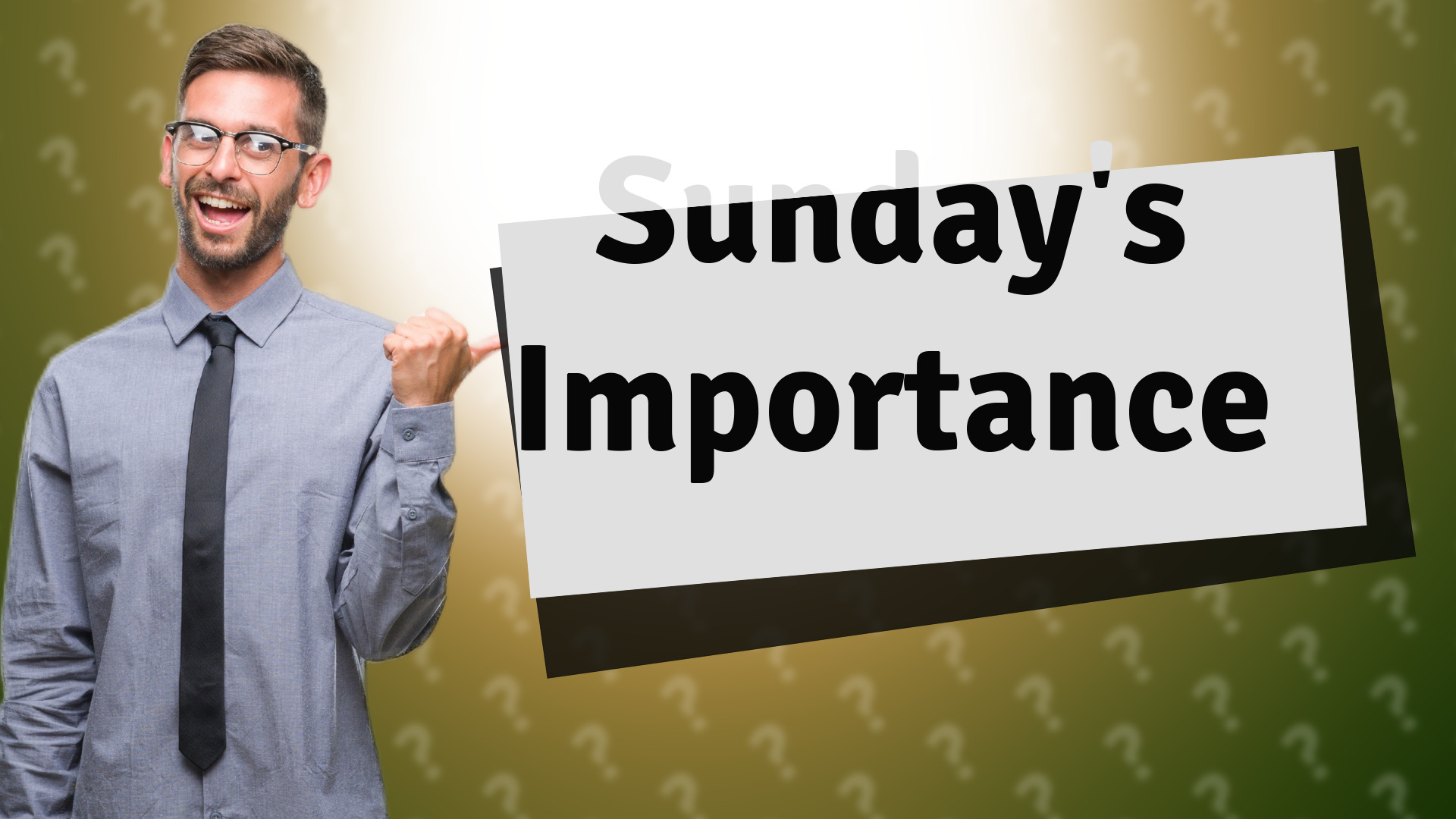 Sunday's Importance