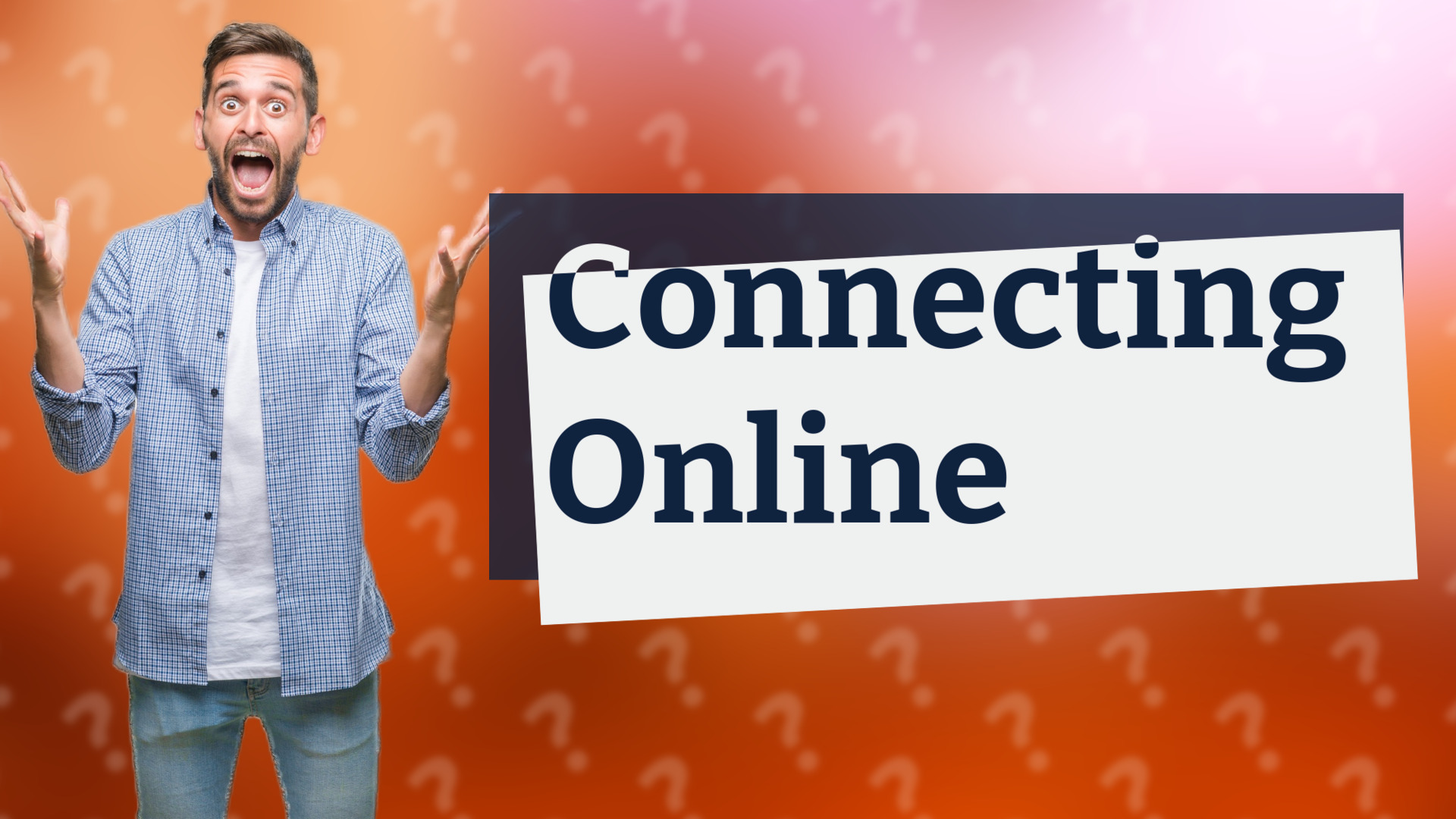 Connecting Online