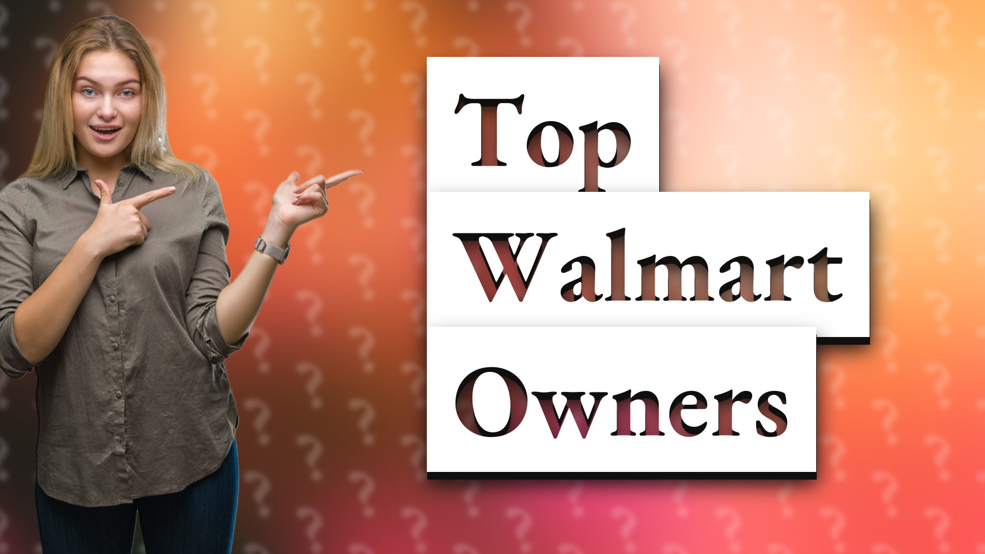 Top Walmart Owners