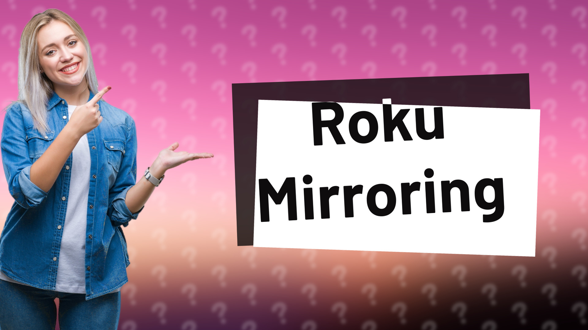 Roku Mirroring