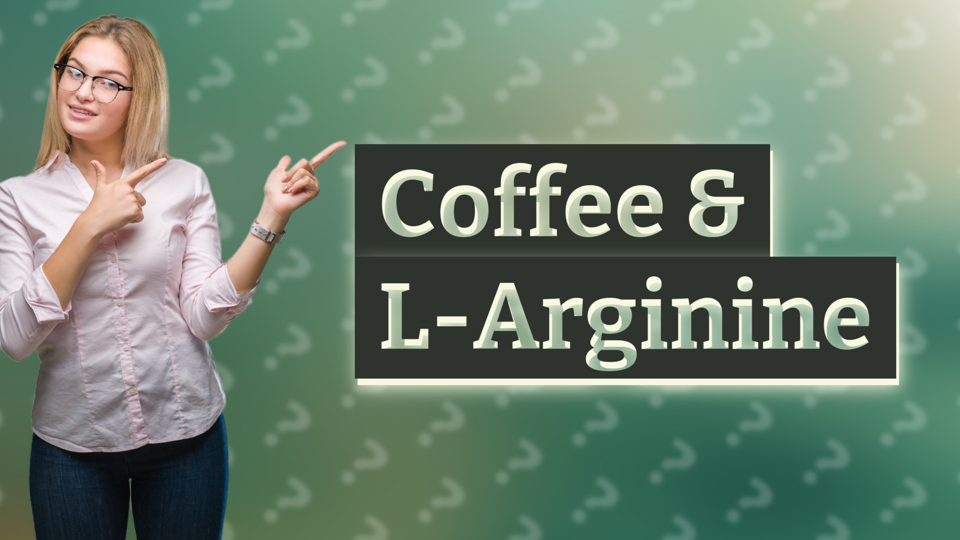 Coffee & L-Arginine