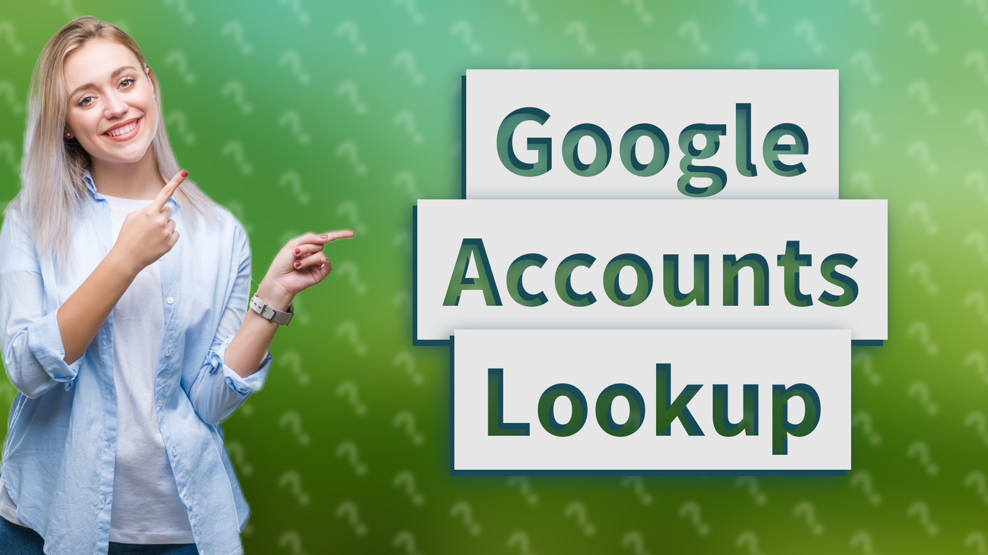 Google Accounts Lookup