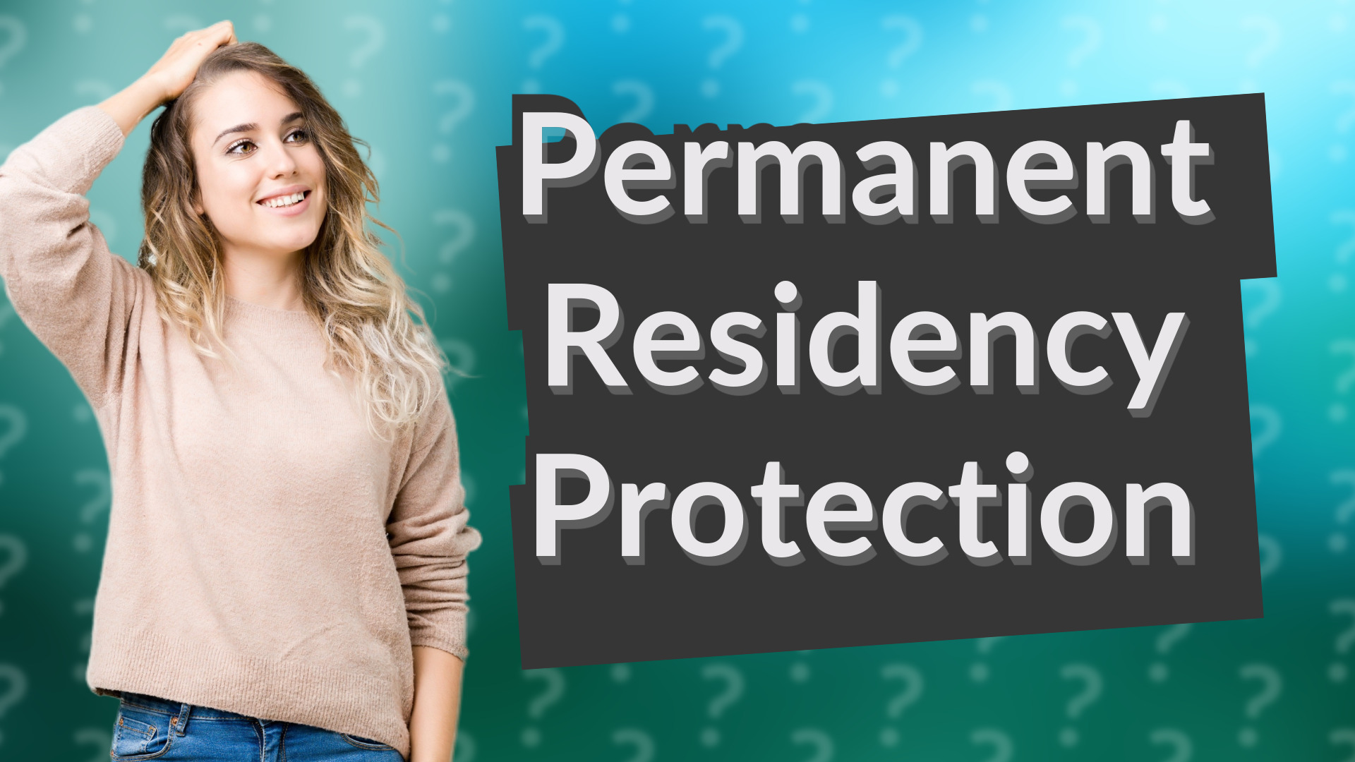 Permanent Residency Protection