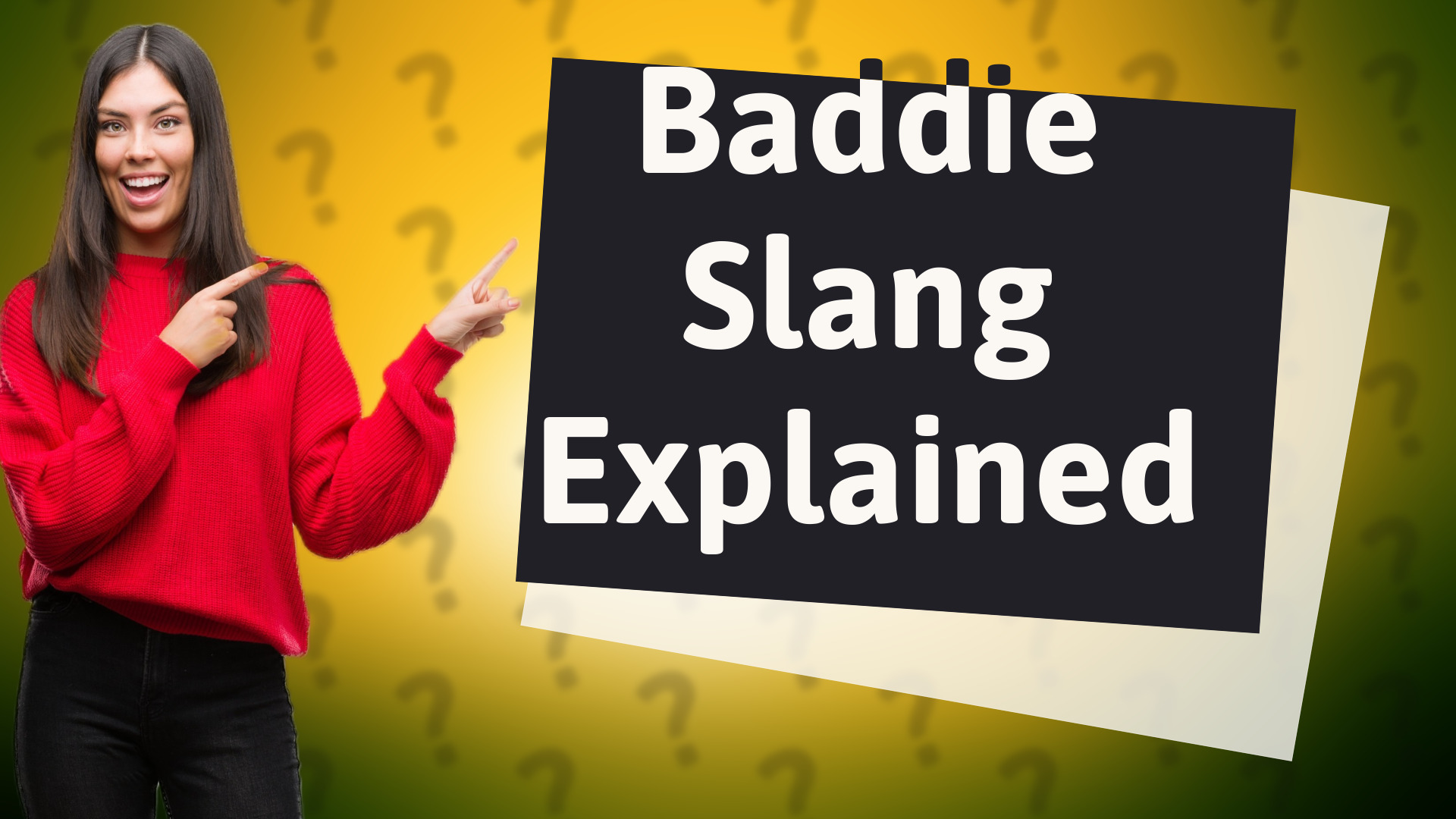 Baddie Slang Explained
