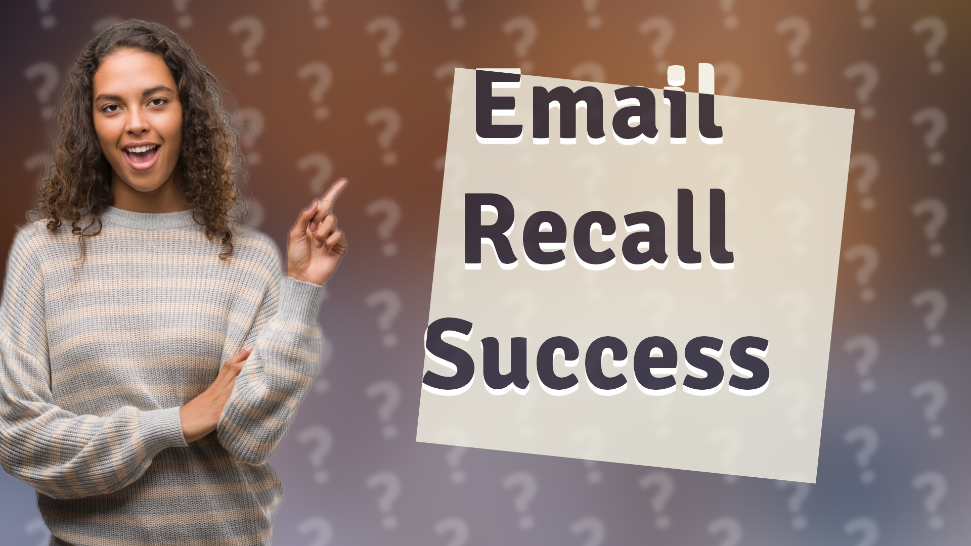 Email Recall Success