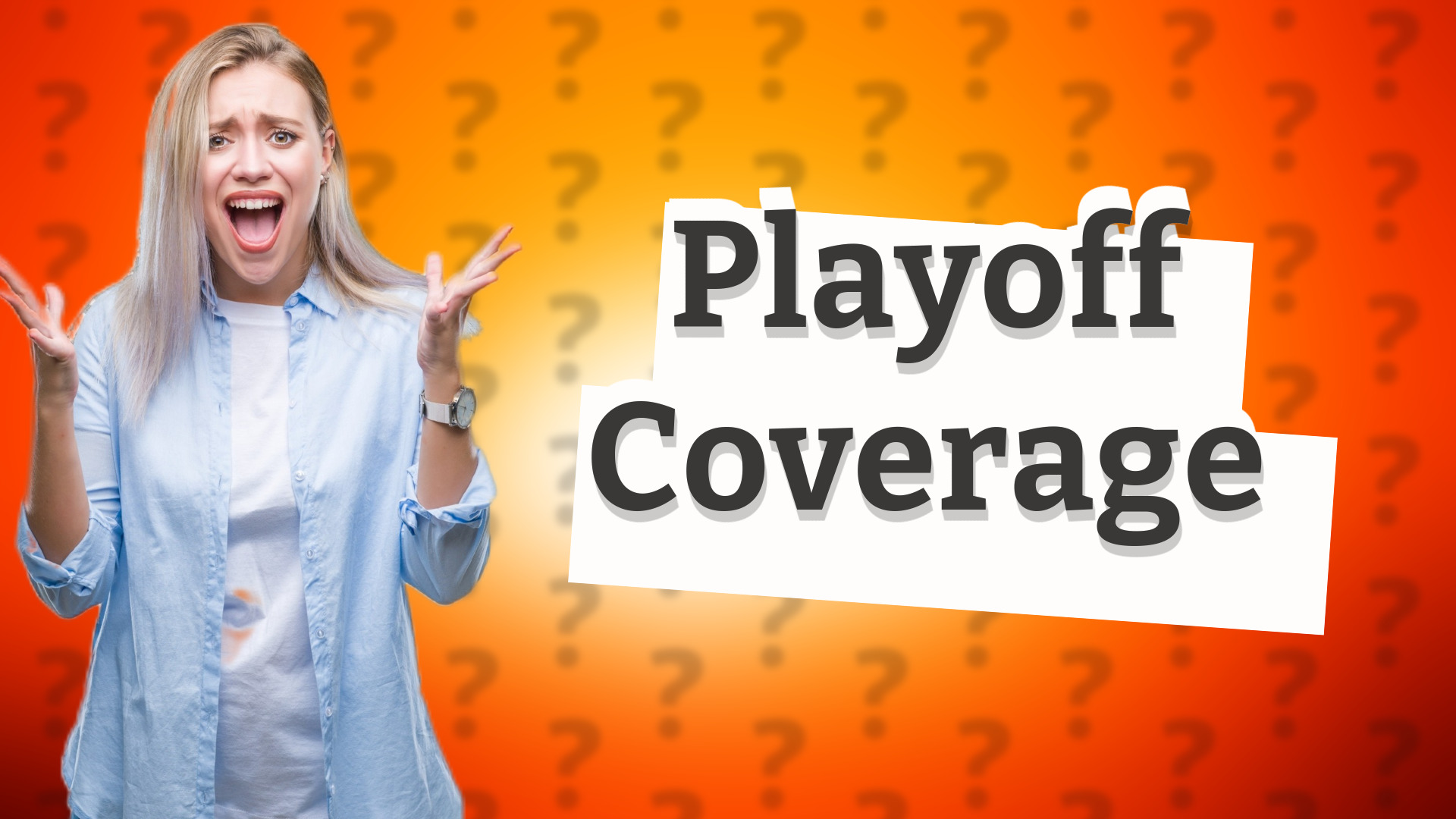 Playoff Coverage