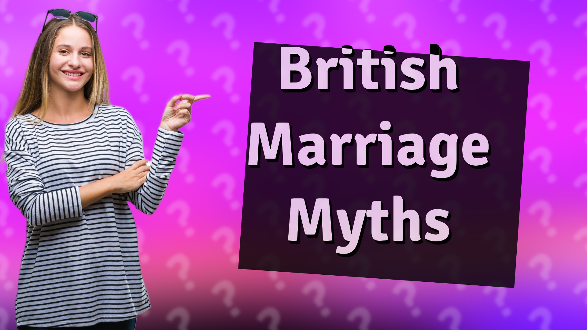 British Marriage Myths
