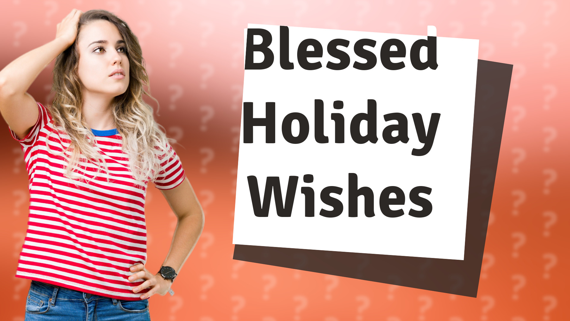 Blessed Holiday Wishes