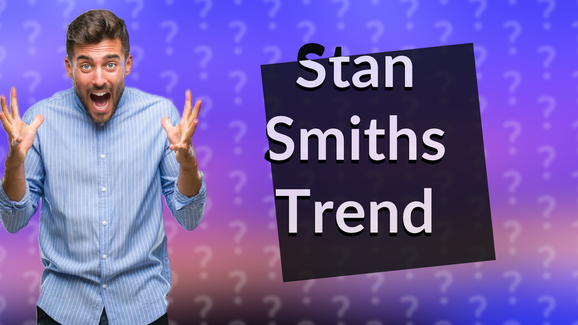 Stan Smiths Trend