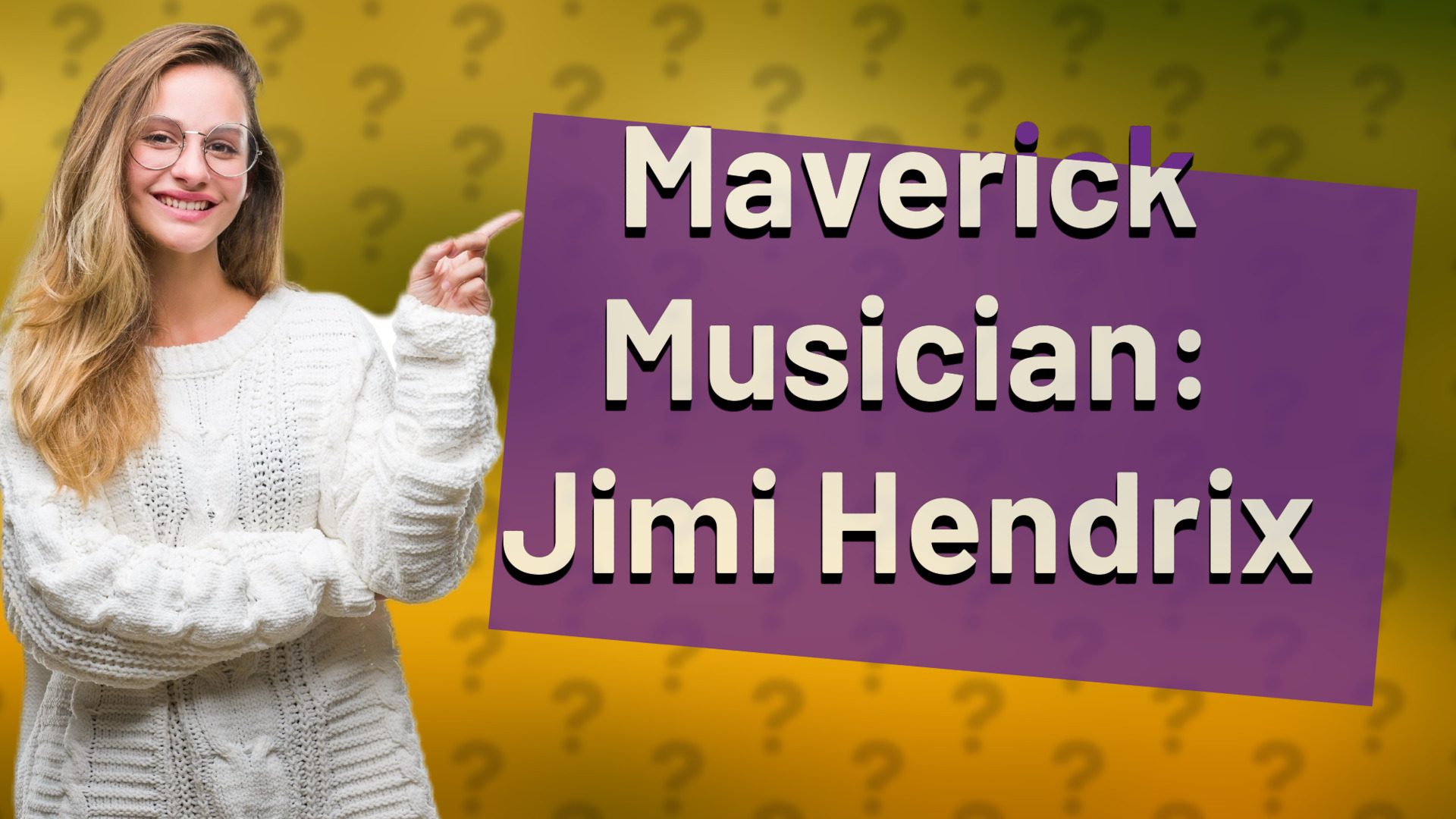 Maverick Musician: Jimi Hendrix