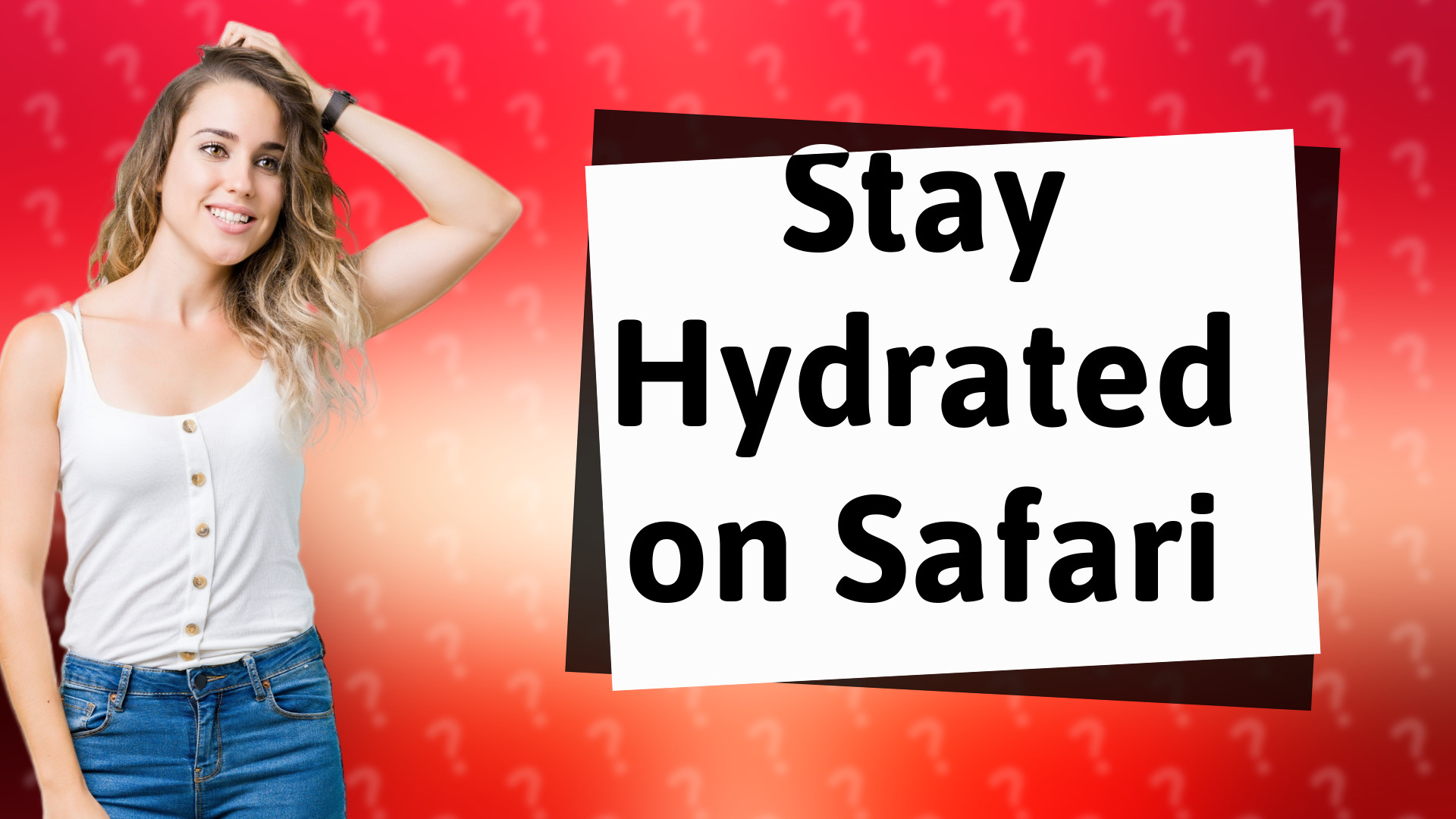 Stay Hydrated on Safari