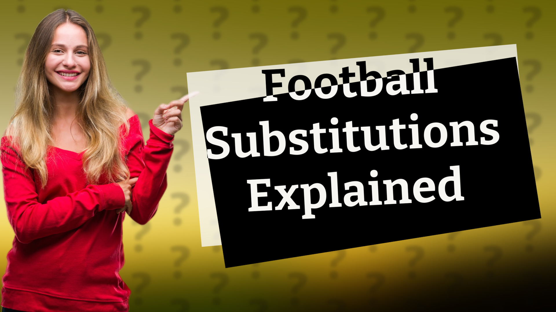 Football Substitutions Explained