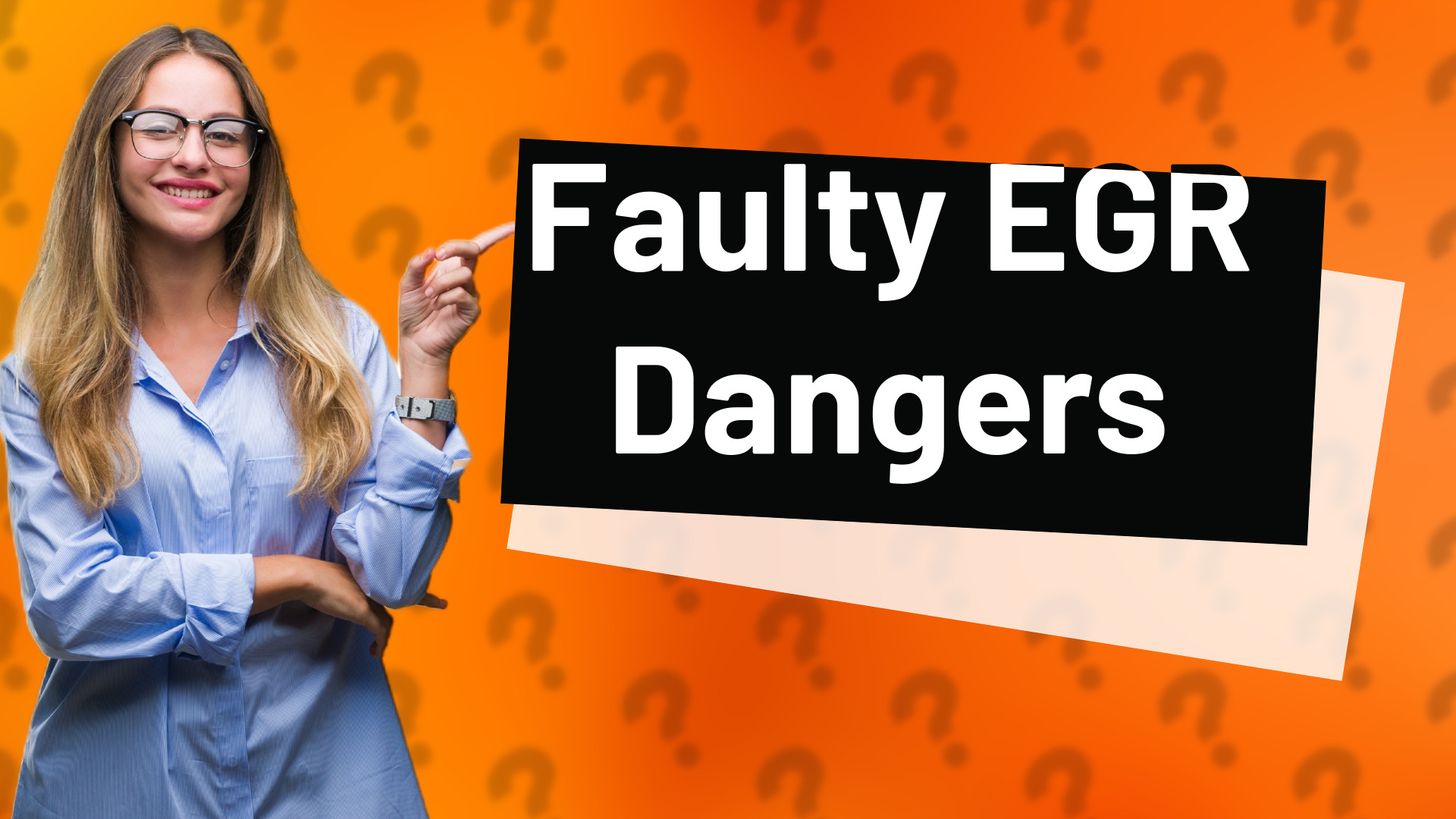 Faulty EGR Dangers