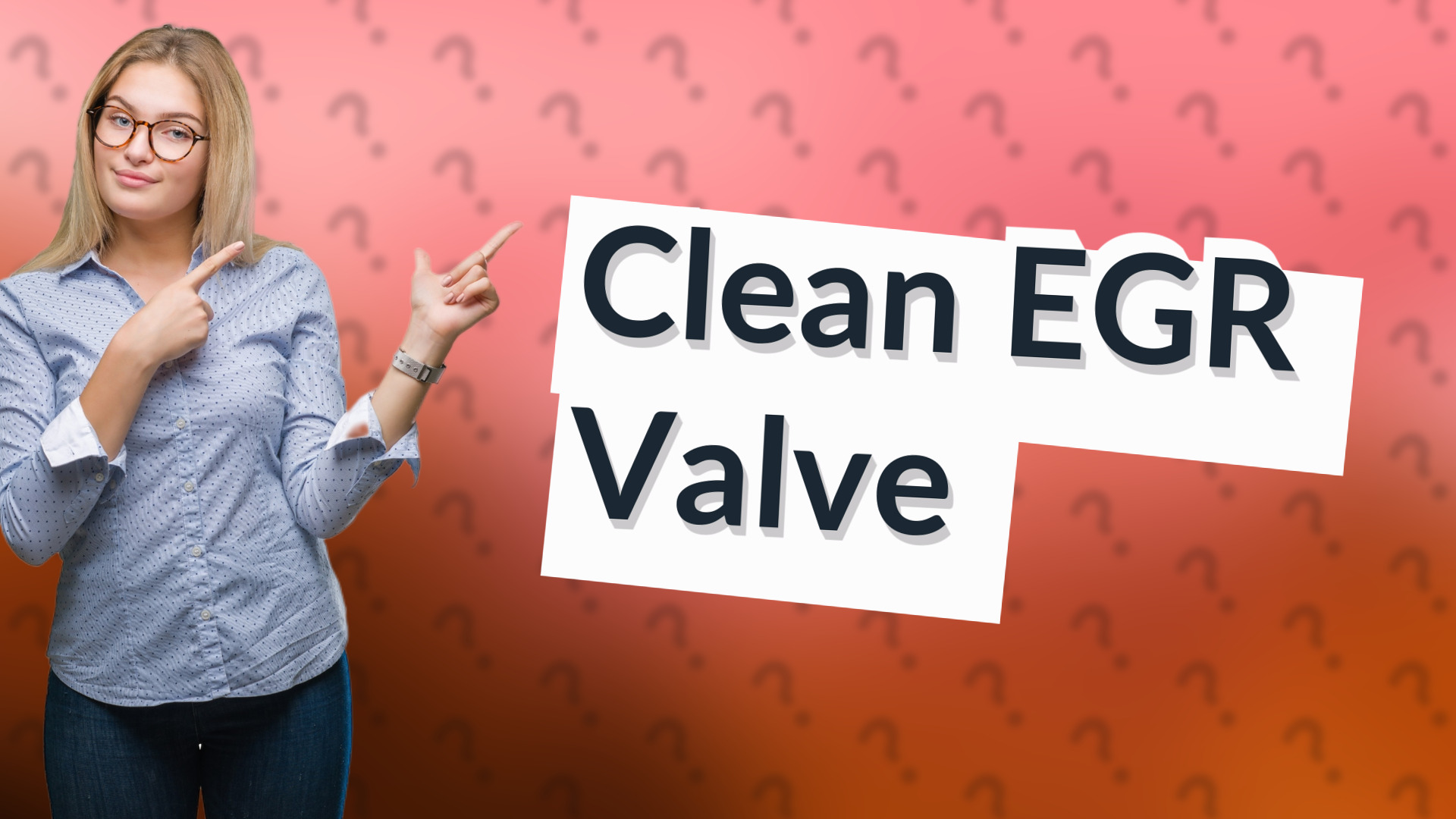 Clean EGR Valve