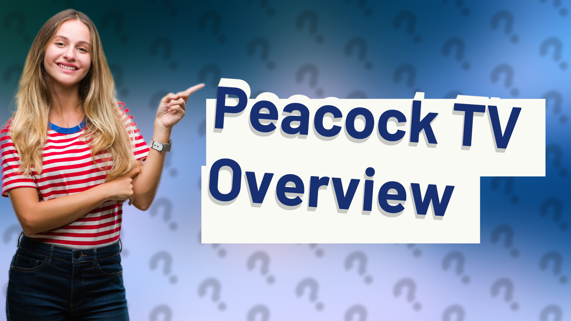 Peacock TV Overview
