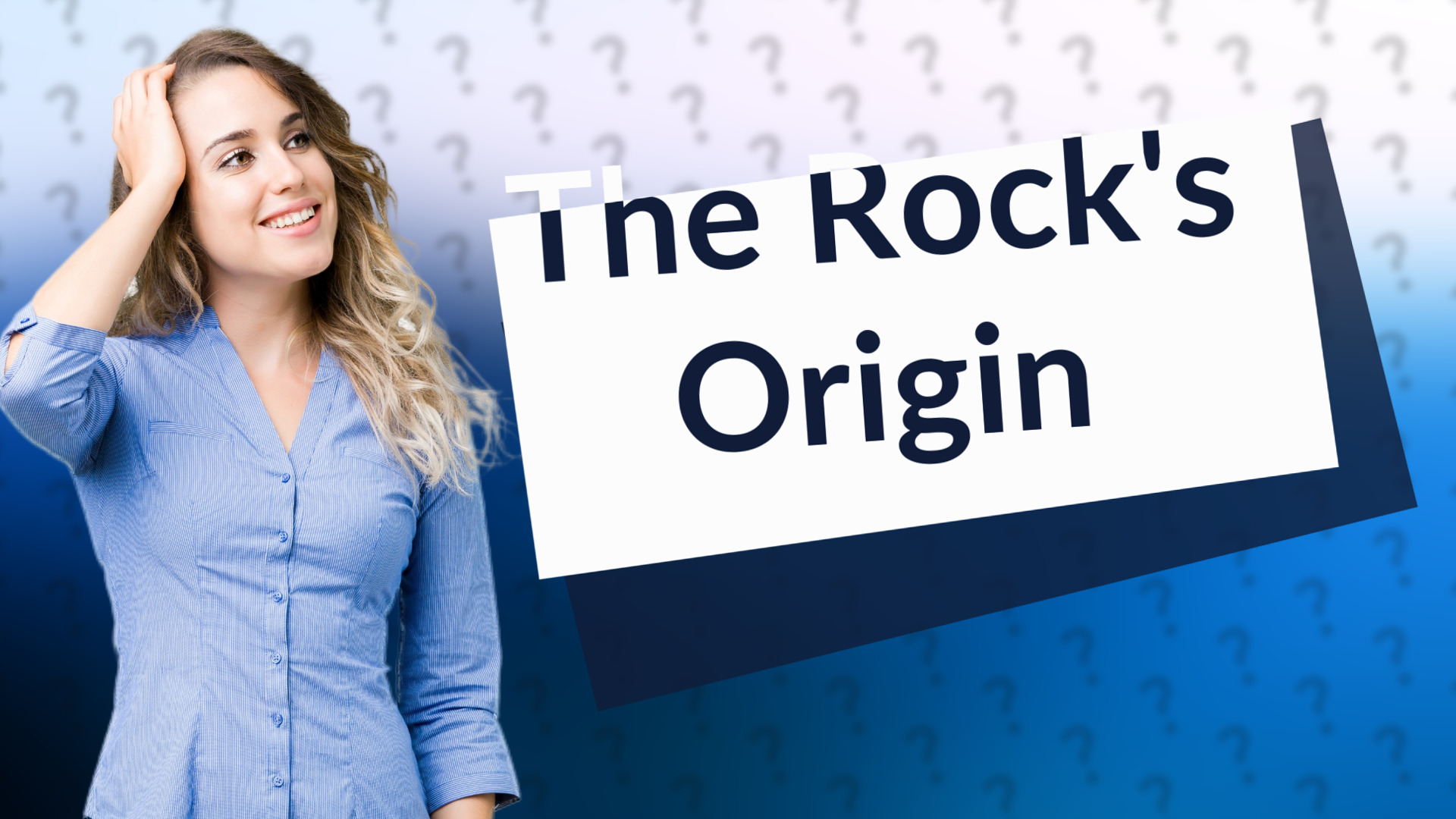 The Rock's Origin