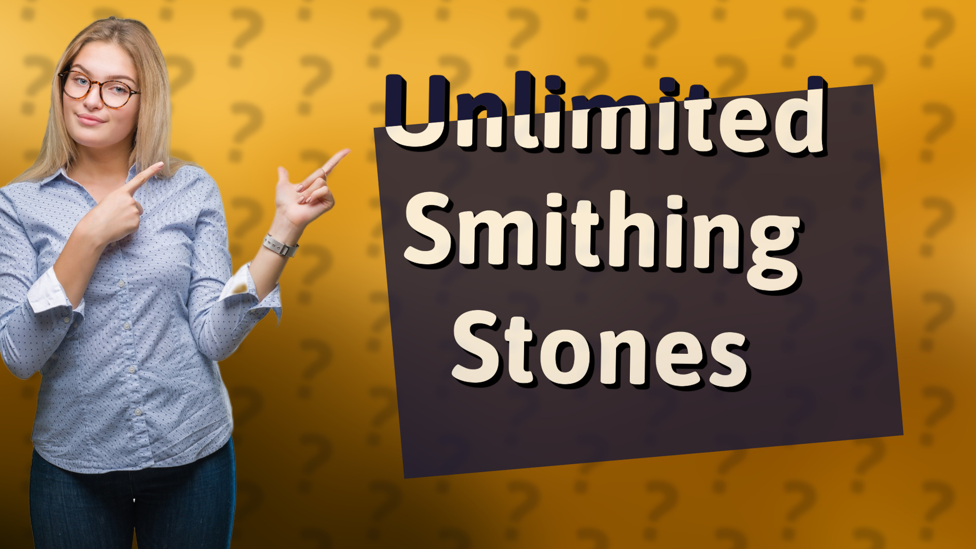 Unlimited Smithing Stones