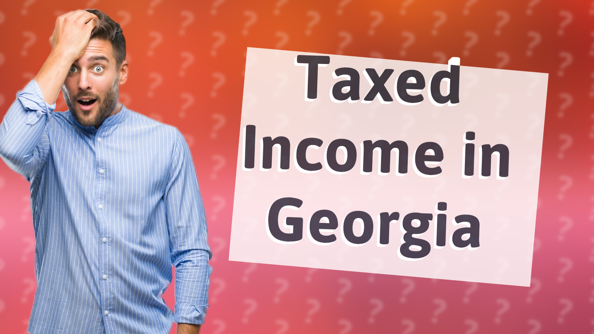 Taxed Income in Georgia
