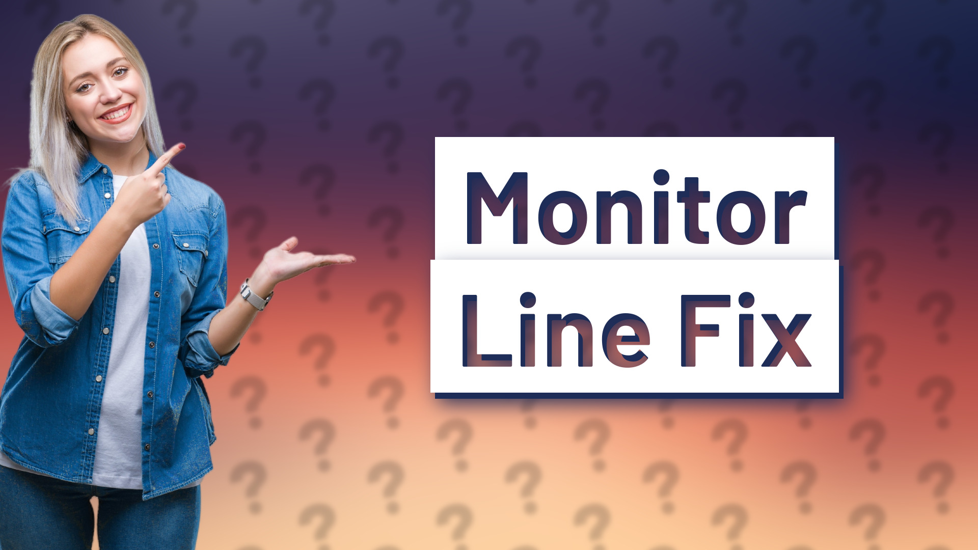 Monitor Line Fix