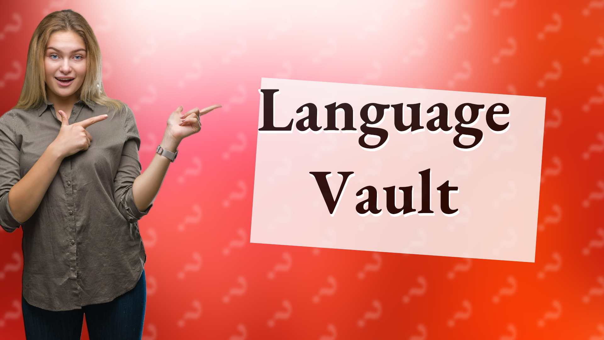 Language Vault