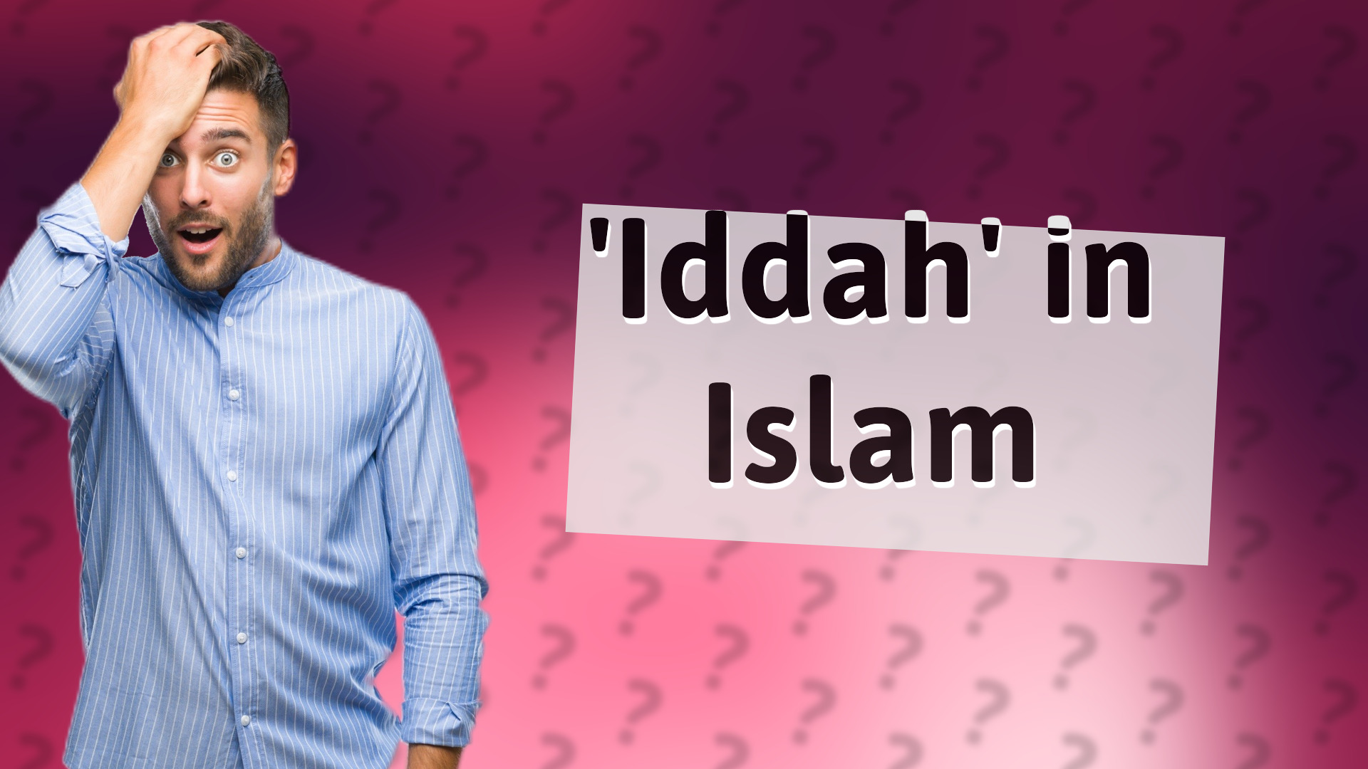 'Iddah' in Islam