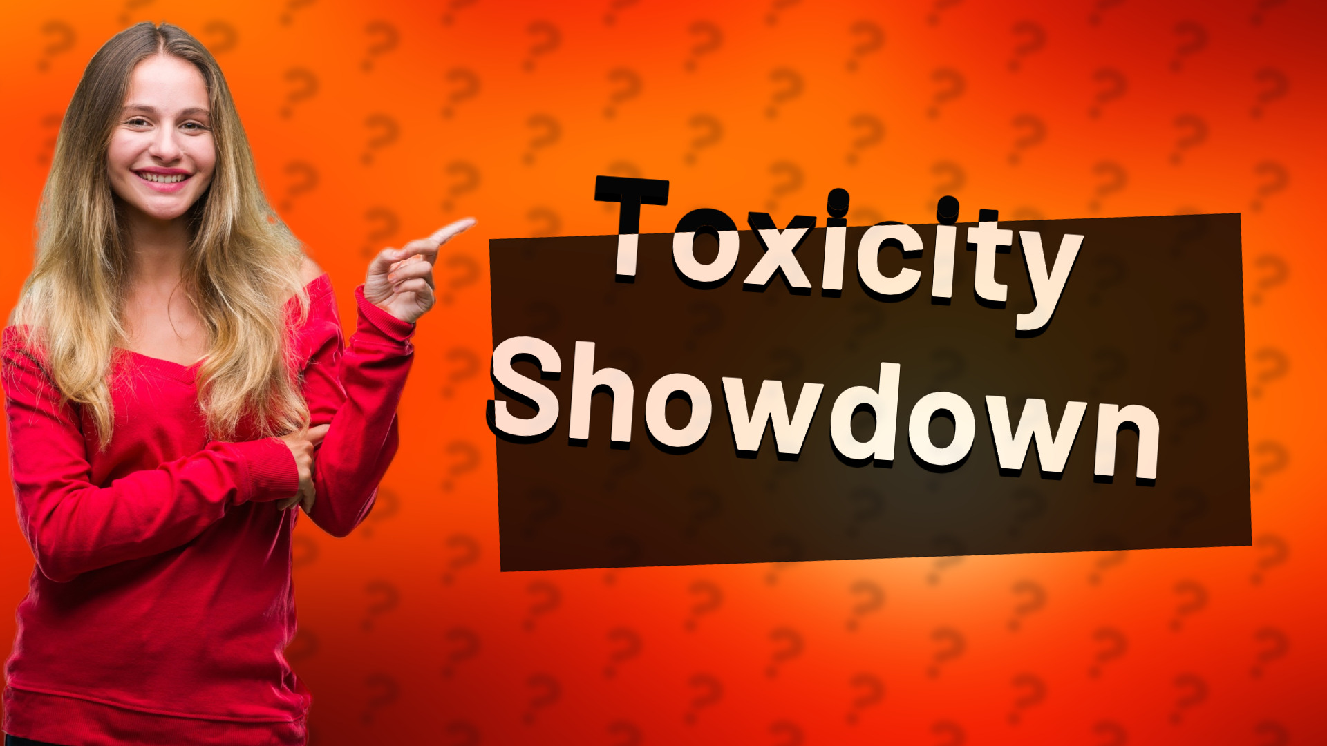 Toxicity Showdown