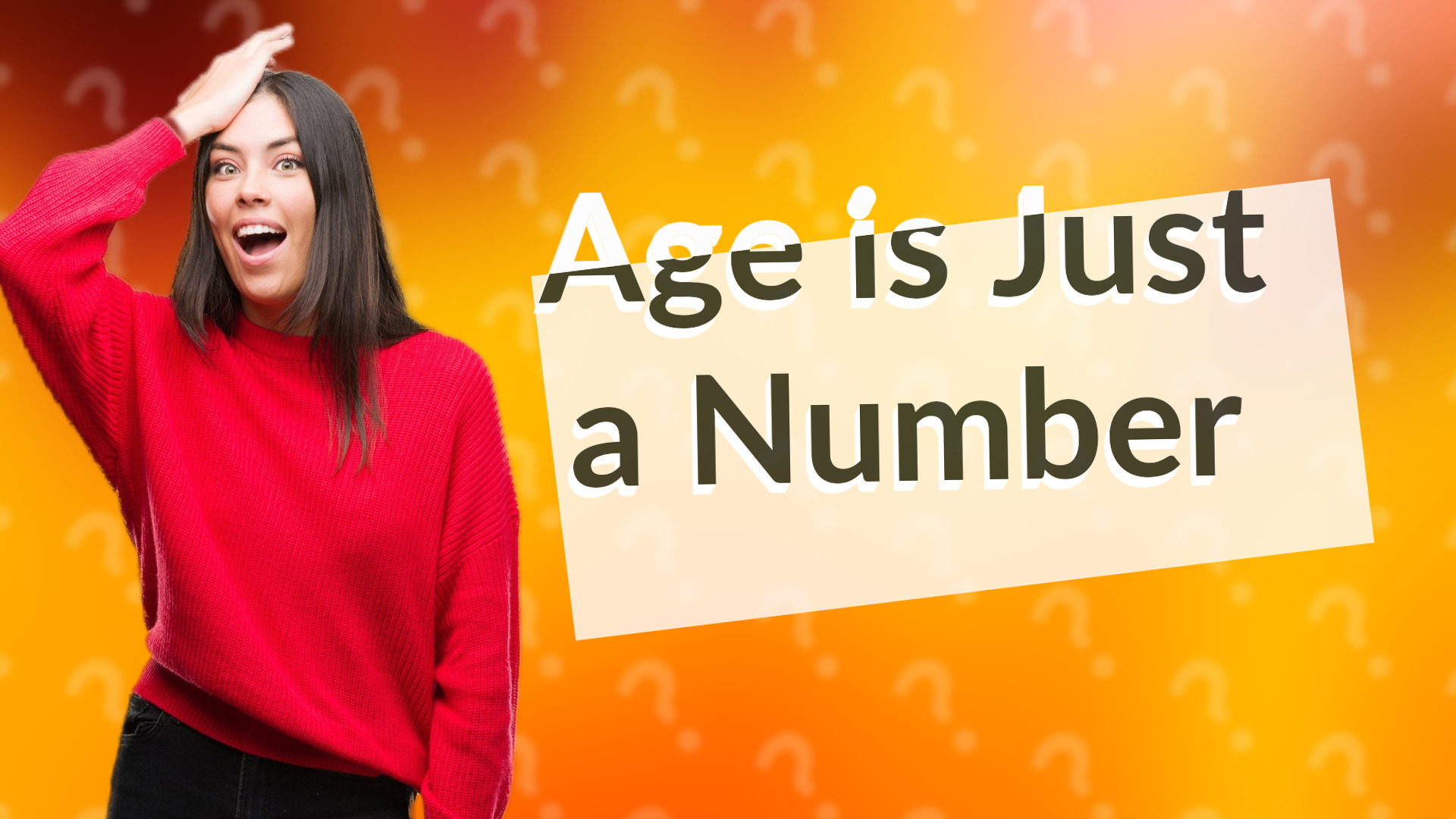 Age is Just a Number