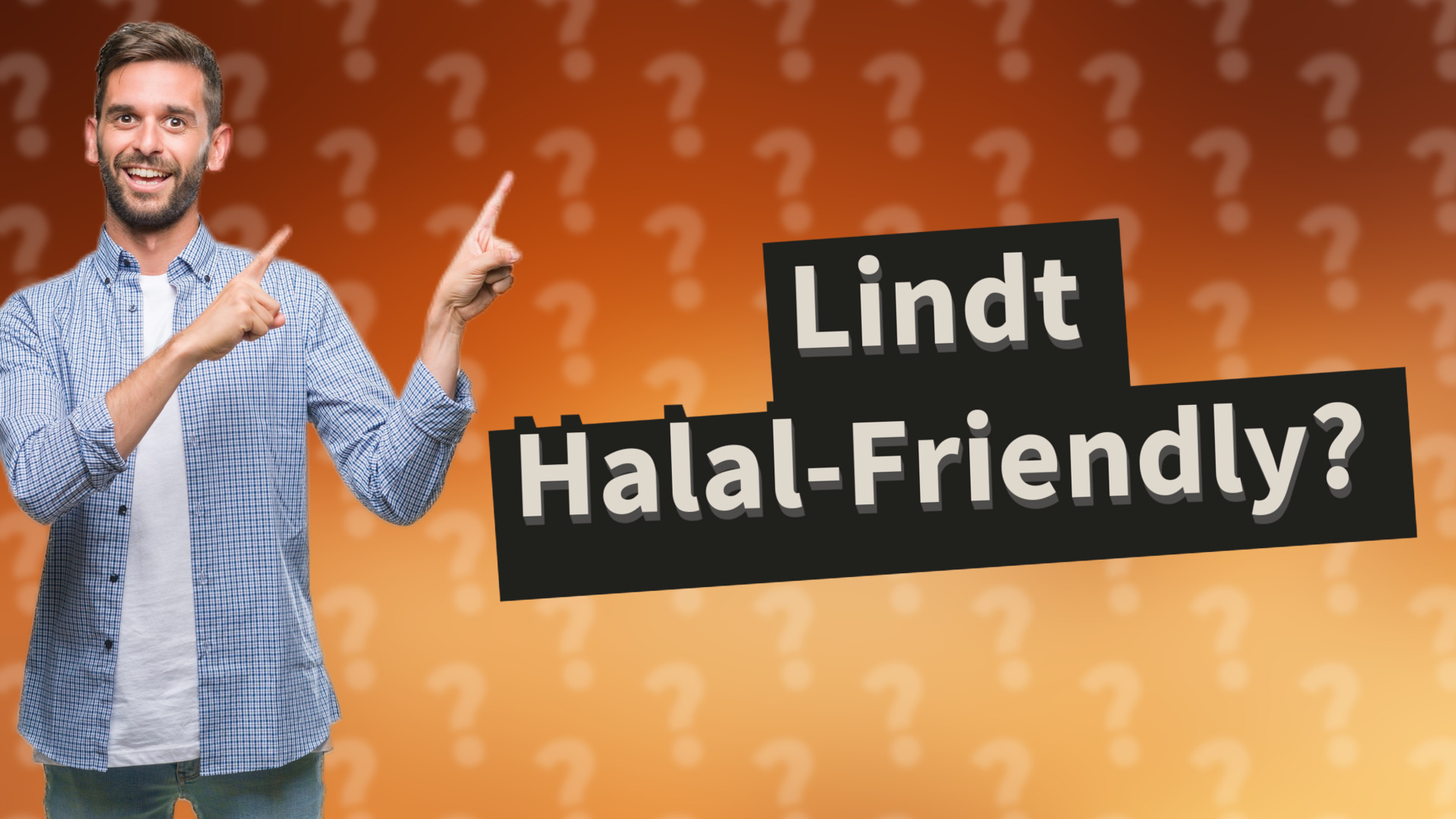 Lindt Halal-Friendly?