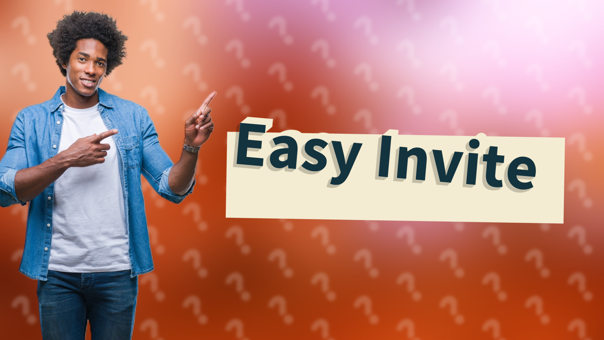Easy Invite