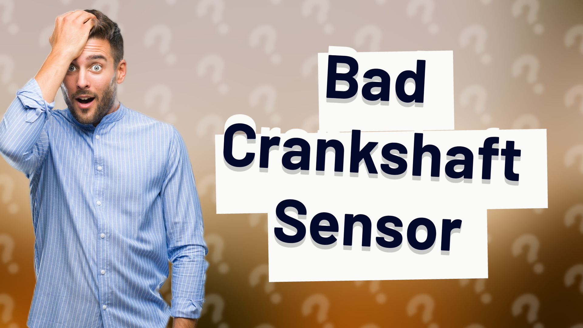 Bad Crankshaft Sensor