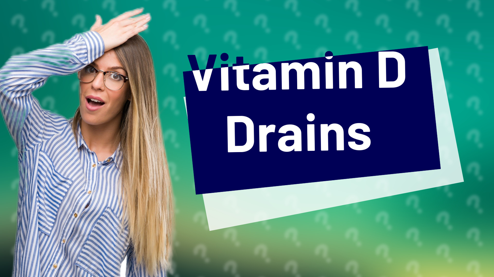 Vitamin D Drains